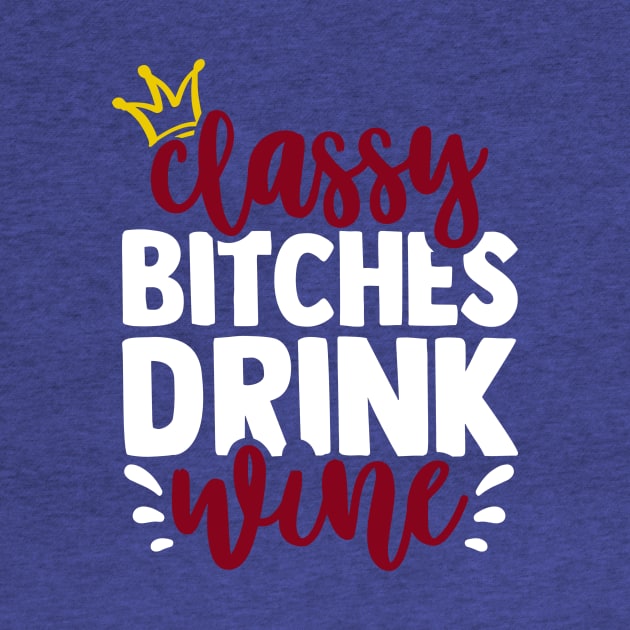 classy bitchies drink wine 3 by fradj